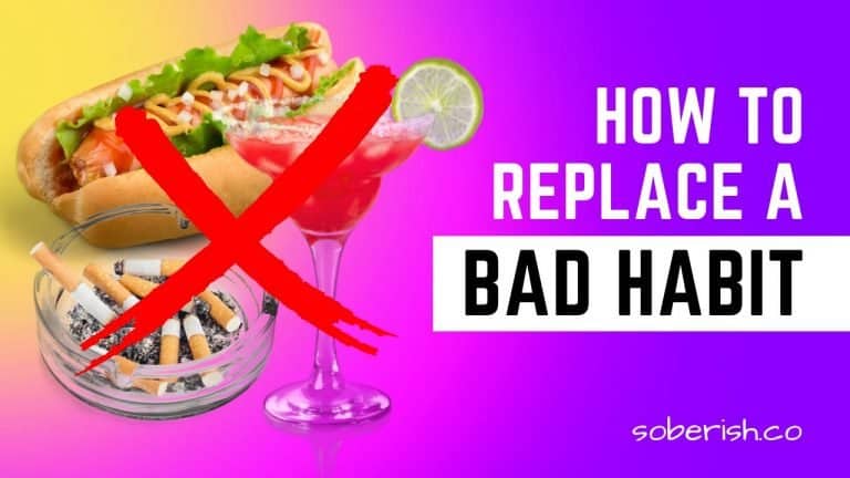 How To Replace Bad Habits With Good Ones