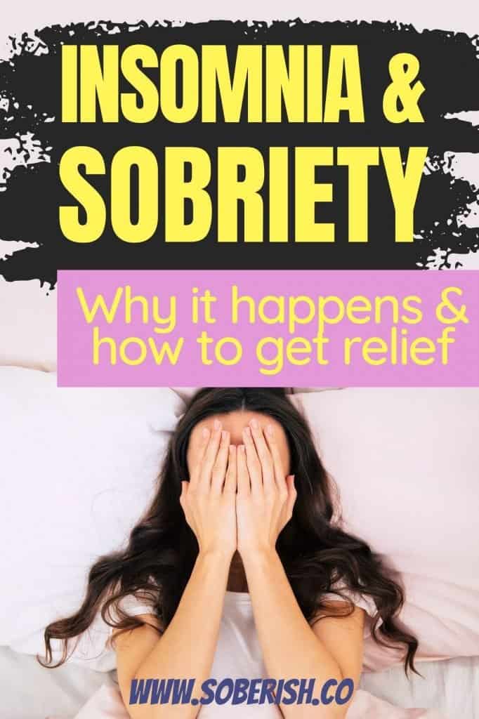 A woman lies in bed with her hands covering her face. The title reads Insomnia and sobriety: why it happens and how to get relief