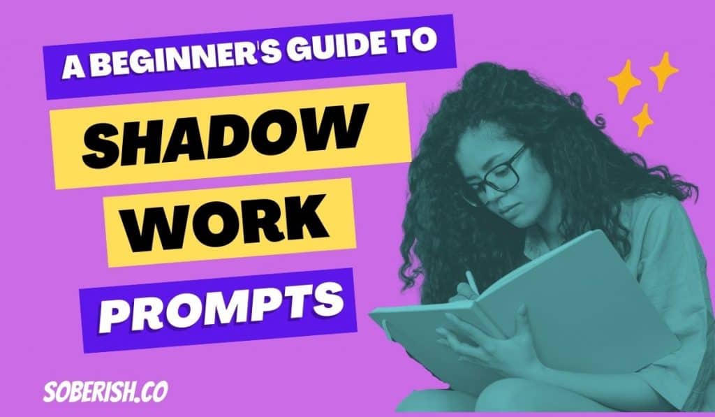 A woman writes in her journal. The title reads "A Beginner's Guide to Shadow Work Prompts"