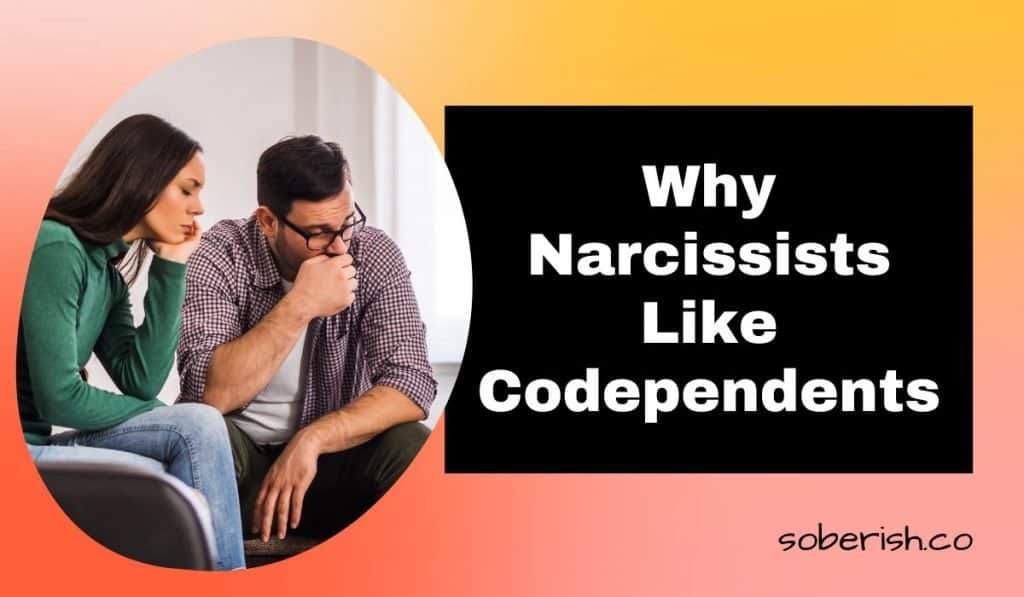 A couple sits on a couch looking crestfallen. The title reads Why narcissists like codependents