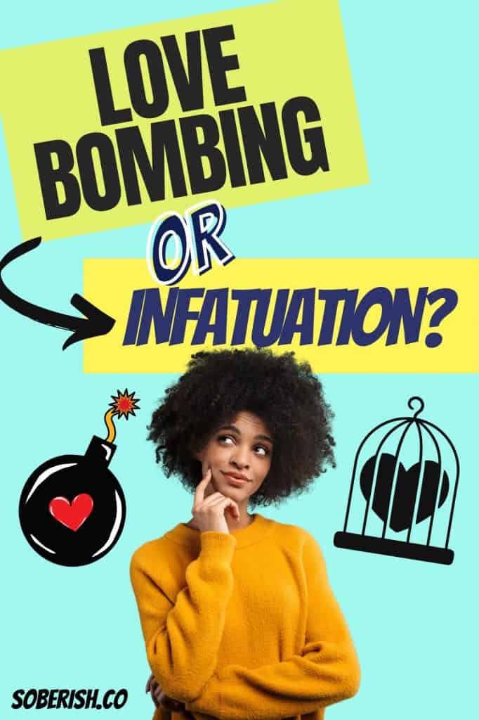 A woman makes the "hmm" gesture with her hand. On one side of her is a love bomb. On the other, a caged heart. The title reads Love Bombing or Infatuation?