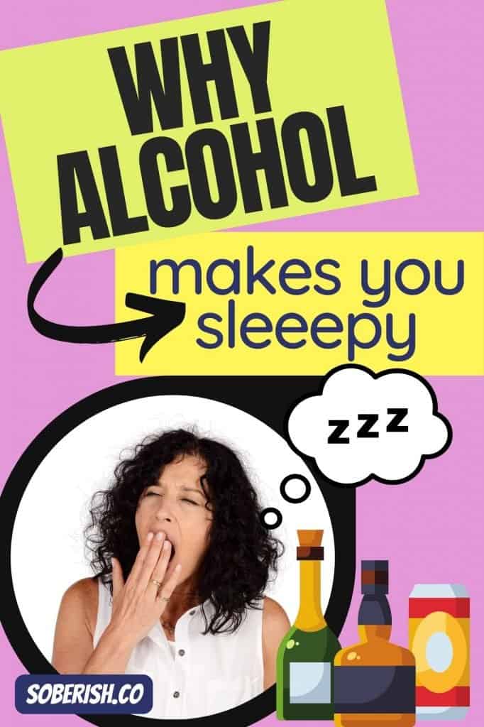 A woman yawns. A cartoon thought bubble has three Zs. There are graphic alcohol bottles and cans. The title reads "Why Alcohol makes you sleepy"